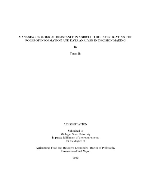 Managing biological resistance in agriculture : investigating the roles of information and data analysis in decision making