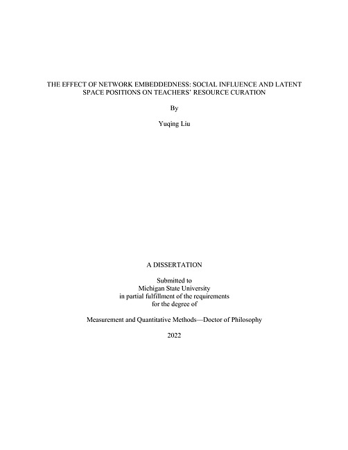 The effect of network embeddedness : social influence and latent space positions on teachers' resource curation