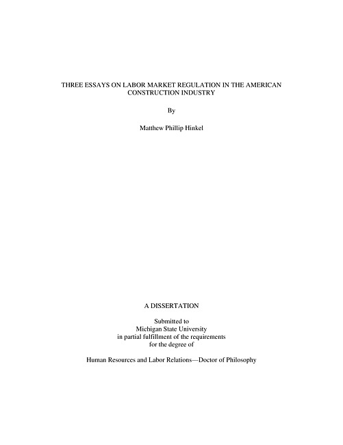 Three Essays on Labor Market Regulation in the American Construction Industry