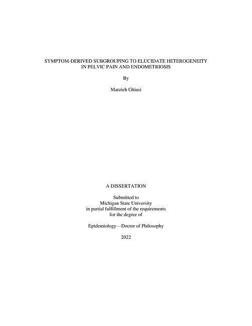 Symptom-derived subgrouping to elucidate heterogeneity in pelvic pain and endometriosis