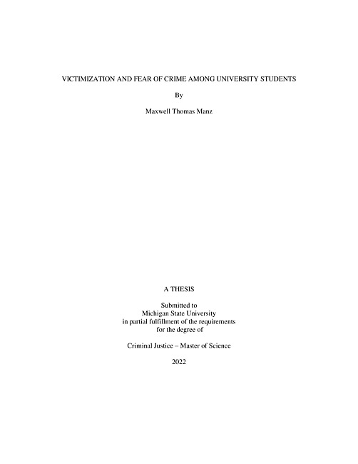 VICTIMIZATION AND FEAR OF CRIME AMONG UNIVERSITY STUDENTS