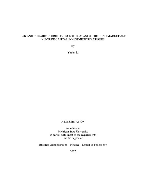 Risk and reward : stories from both catastrophe bond market and venture capital investment strategies