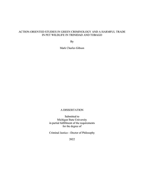 Action-oriented studies in green criminology and a harmful trade in pet wildlife in Trinidad and Tobago