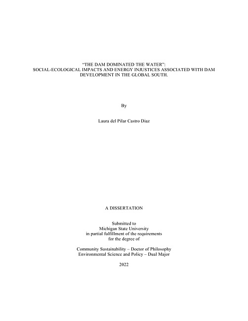 "The dam dominated the water" : social-ecological impacts and energy injustices associated with dam development in the global south