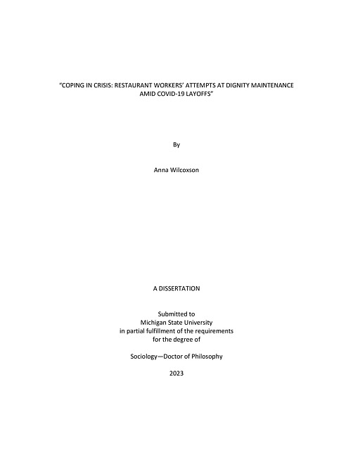 "COPING IN CRISIS : RESTAURANT WORKERS’ ATTEMPTS AT DIGNITY MAINTENANCE AMID COVID-19 LAYOFFS"