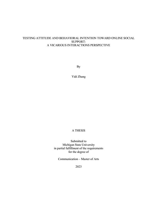 Testing attitude and behavioral intention toward online social support : A vicarious interactions perspective