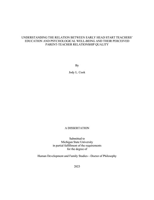 Understanding the Relation Between Early Head Start Teachers' Education and Psychological Well-Being and Their Perceived Parent-Teacher Relationship Quality