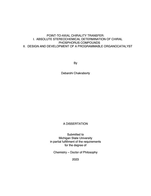 Point-to-axial chirality transfer : I. absolute stereochemical determination of chiral phosphorus compounds II. design and development of a programmable organocatalyst