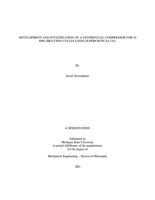 Development and investigation of a centrifugal compressor for 10 MWe Brayton cycles using supercritical CO2