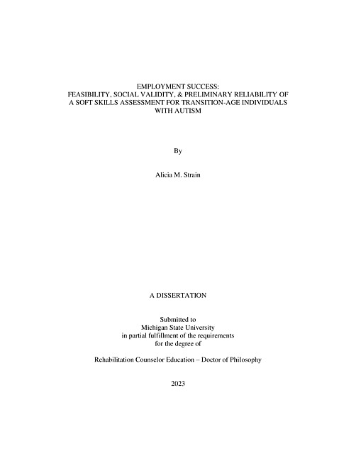 Employment success : feasibility, social validity, & preliminary reliability of a soft skills assessment for transition-age individuals with autism