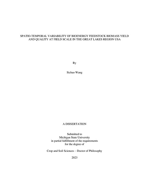 Spatio-temporal variability of bioenergy feedstock biomass yield and quality at field scale in the Great Lakes Region USA