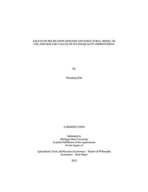 Essays on recreation demand and structural model of use and non-use values of water quality improvement