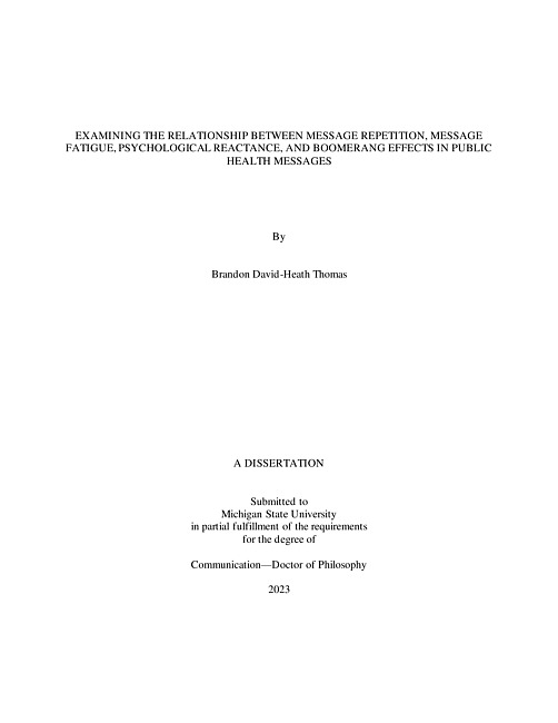 Examining the relationship between message repetition, message fatigue, psychological reactance, and boomerang effects in public health messages