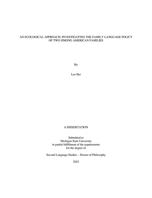 An ecological approach : investigating the family language policy of two Hmong American families