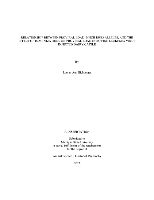 Relationship between proviral load, MHCII DRB3 alleles, and the effect of immunizations on proviral load in bovine leukemia virus infected dairy cattle