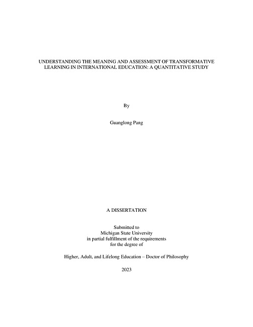 Understanding the meaning and assessment of transformative learning in international education : a quantitative study