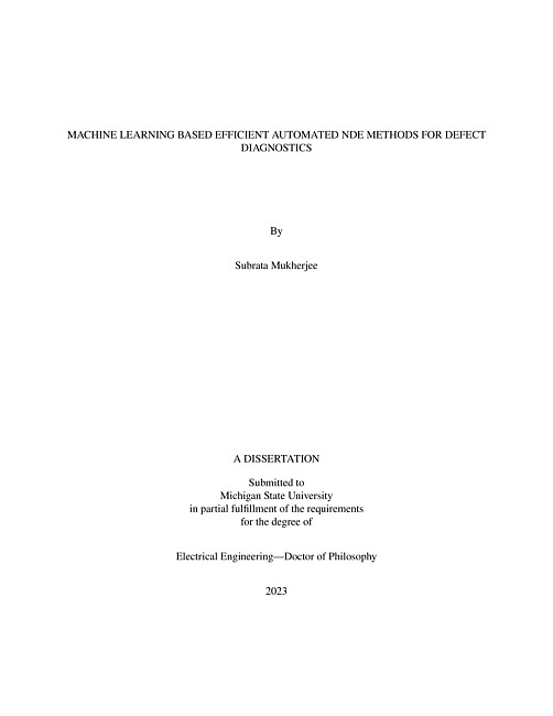 MACHINE LEARNING BASED EFFICIENT AUTOMATED NDE METHODS FOR DEFECT DIAGNOSTICS