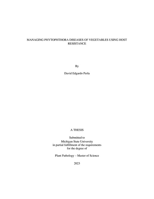 MANAGING PHYTOPHTHORA DISEASES OF VEGETABLES USING HOST RESISTANCE