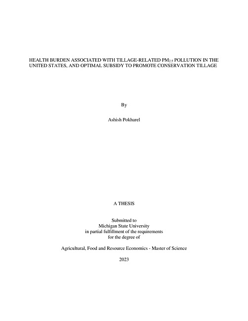 HEALTH BURDEN ASSOCIATED WITH TILLAGE-RELATED PM2.5 POLLUTION IN THE UNITED STATES, AND OPTIMAL SUBSIDY TO PROMOTE CONSERVATION TILLAGE