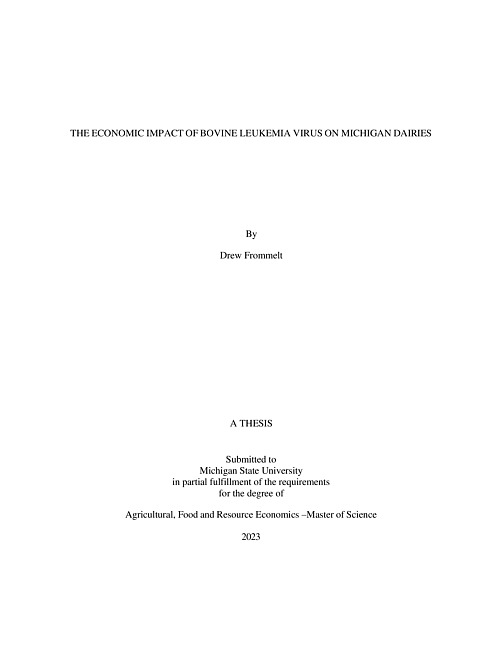 The Economic Impact of Bovine Leukemia Virus on Michigan Dairies