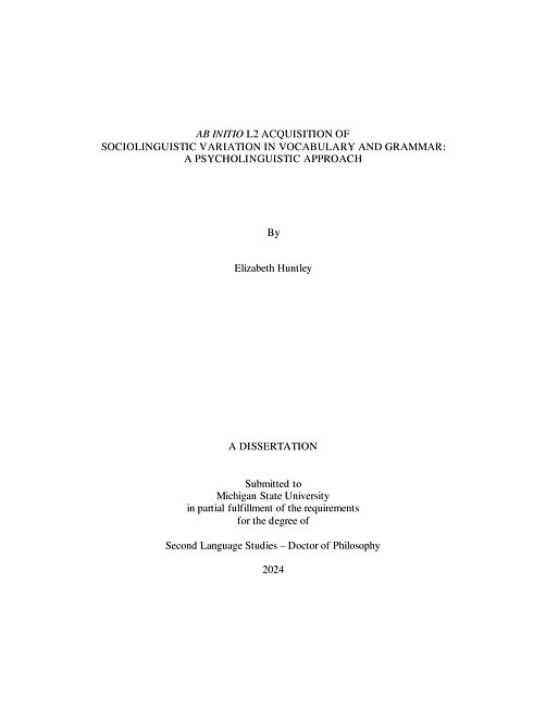 AB INITIO L2 ACQUISITION OF SOCIOLINGUISTIC VARIATION IN VOCABULARY AND GRAMMAR : A PSYCHOLINGUISTIC APPROACH