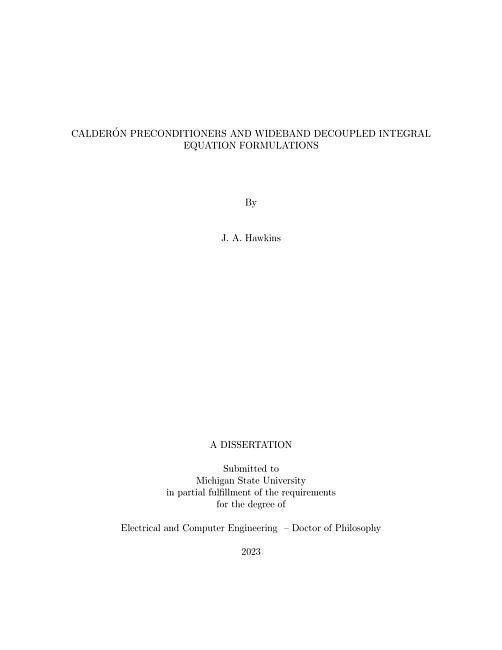 CALDERÓN PRECONDITIONERS AND WIDEBAND DECOUPLED INTEGRAL EQUATION FORMULATIONS