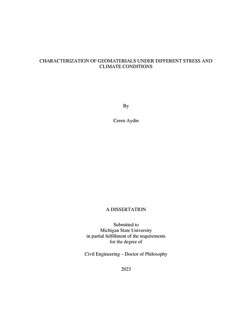 CHARACTERIZATION OF GEOMATERIALS UNDER DIFFERENT STRESS AND CLIMATE CONDITIONS