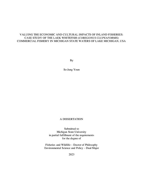 Valuing the Economic and Cultural Impacts of Inland Fisheries : Case Study of the Lake Whitefish (Coregonus clupeaformis) Commercial Fishery in Michigan State Waters of Lake Michigan, USA