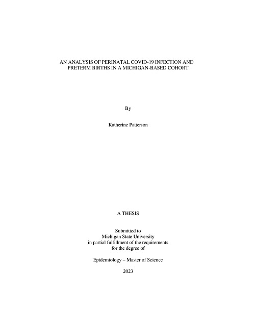 AN ANALYSIS OF PERINATAL COVID-19 INFECTION AND PRETERM BIRTHS IN A MICHIGAN-BASED COHORT