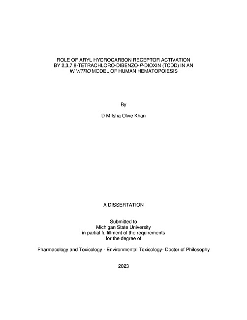 ROLE OF ARYL HYDROCARBON RECEPTOR ACTIVATION BY 2,3,7,8-TETRACHLORO-DIBENZO-P-DIOXIN (TCDD) IN AN IN VITRO MODEL OF HUMAN HEMATOPOIESIS