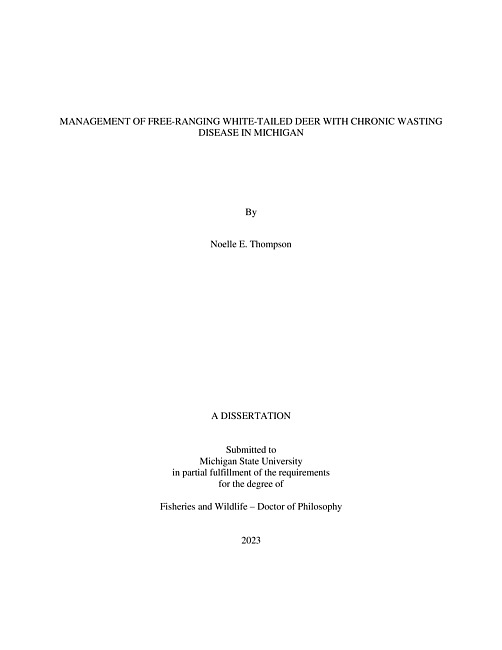 Management of Free-ranging White-tailed Deer with Chronic Wasting Disease in Michigan