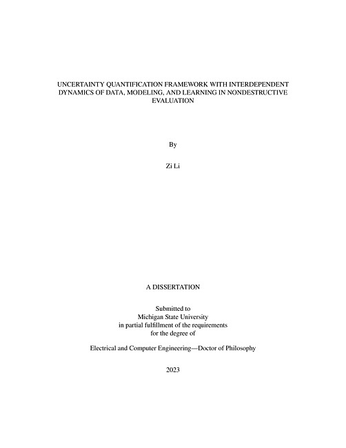 Uncertainty Quantification Framework with Interdependent Dynamics of Data, Modeling, and Learning in Nondestructive Evaluation