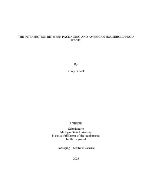THE INTERSECTION BETWEEN PACKAGING AND AMERICAN HOUSEHOLD FOOD WASTE