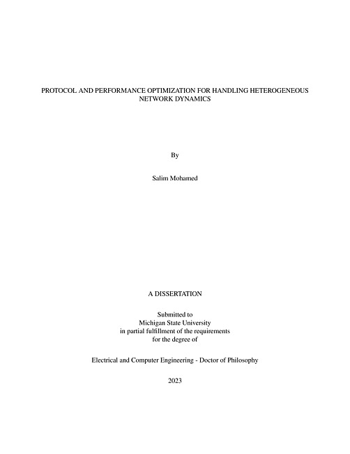 Protocol and Performance Optimization for Handling Heterogeneous Network Dynamics