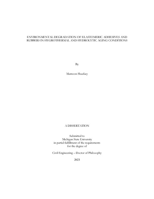 ENVIRONMENTAL DEGRADATION OF ELASTOMERIC ADHESIVES AND RUBBERS IN HYGROTHERMAL AND HYDROLYTIC AGING CONDITIONS