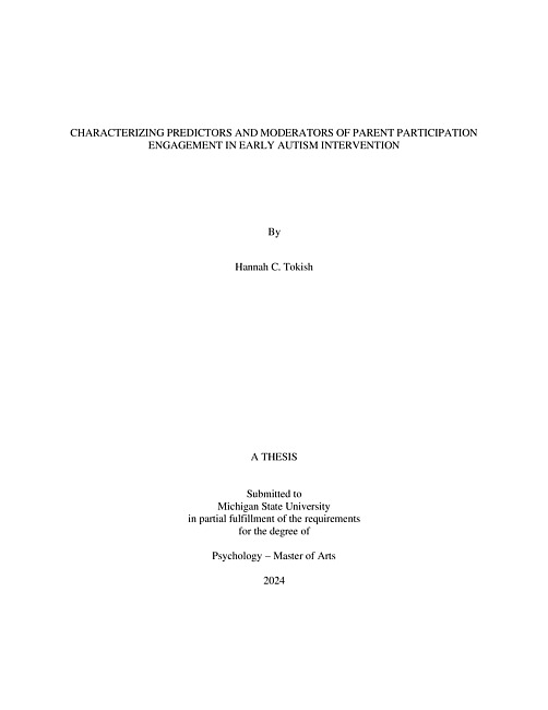 Characterizing Predictors and Moderators of Parent Participation Engagement in Early Autism Intervention