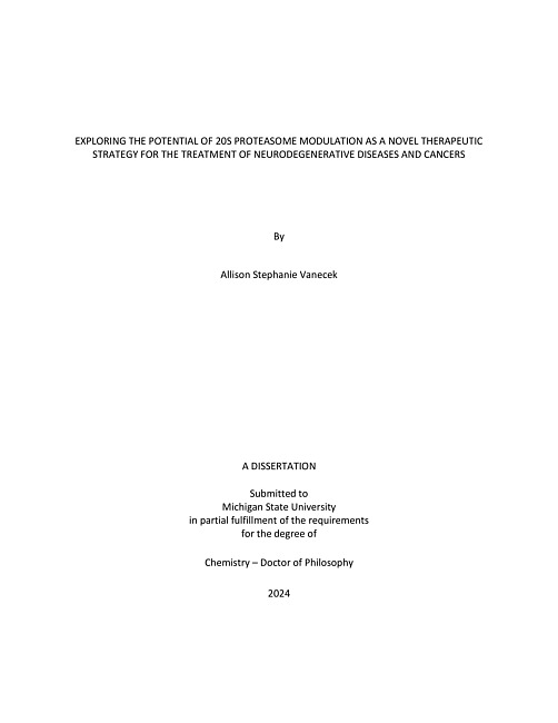EXPLORING THE POTENTIAL OF 20S PROTEASOME MODULATION AS A NOVEL THERAPEUTIC STRATEGY FOR THE TREATMENT OF NEURODEGENERATIVE DISEASES AND CANCERS