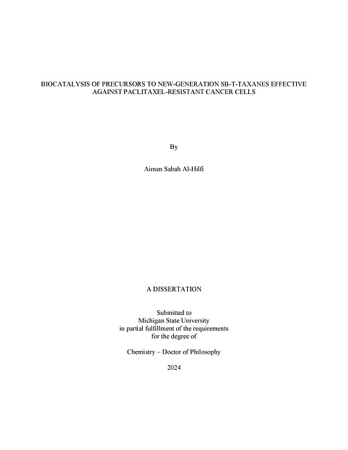 BIOCATALYSIS OF PRECURSORS TO NEW-GENERATION SB-T-TAXANES EFFECTIVE AGAINST PACLITAXEL-RESISTANT CANCER CELLS