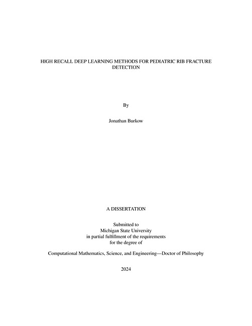 HIGH RECALL DEEP LEARNING METHODS FOR PEDIATRIC RIB FRACTURE DETECTION