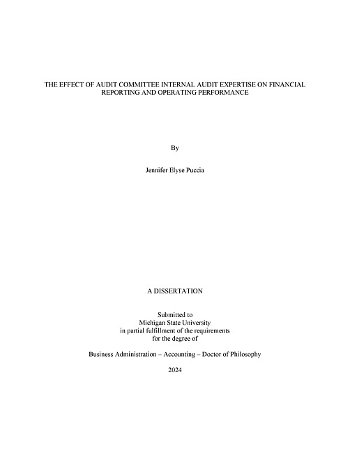 THE EFFECT OF AUDIT COMMITTEE INTERNAL AUDIT EXPERTISE ON FINANCIAL REPORTING AND OPERATING PERFORMANCE