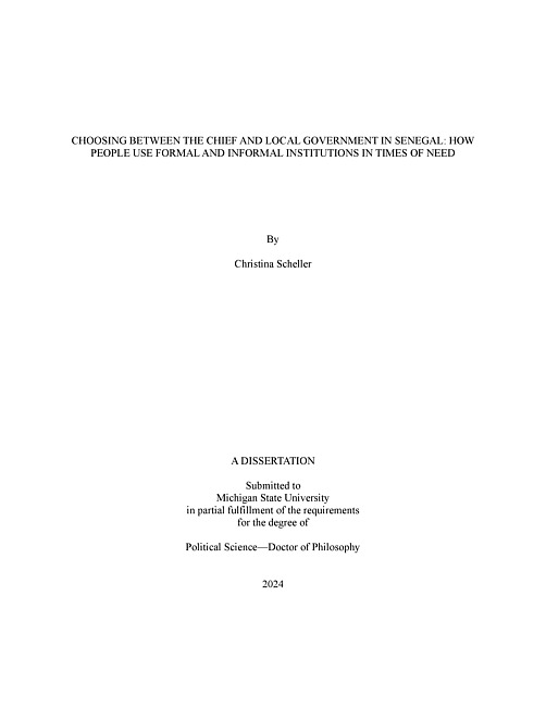 Choosing Between the Chief and Local Government in Senegal : How People Use Formal and Informal Institutions in Times of Need