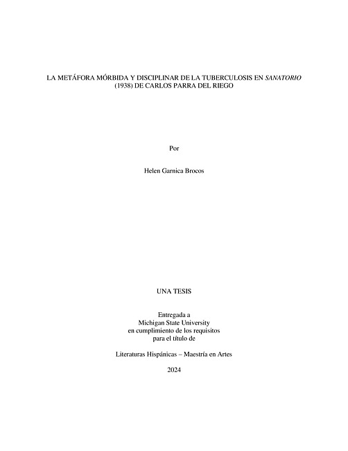 LA METÁFORA MÓRBIDA Y DISCIPLINAR DE LA TUBERCULOSIS EN SANATORIO (1938) DE CARLOS PARRA DEL RIEGO