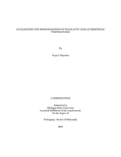 ACCELERATING THE BIODEGRADATION OF POLY(LACTIC ACID) AT MESOPHILIC TEMPERATURES