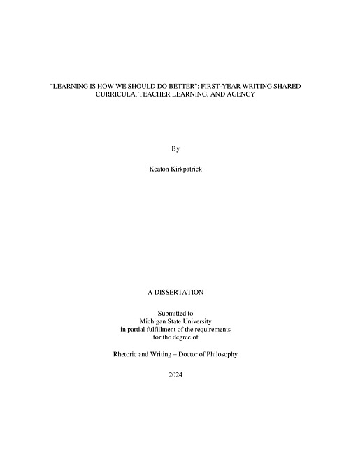 "Learning Is How We Should Do Better" : First-Year Writing Shared Curricula, Teacher Learning, and Agency