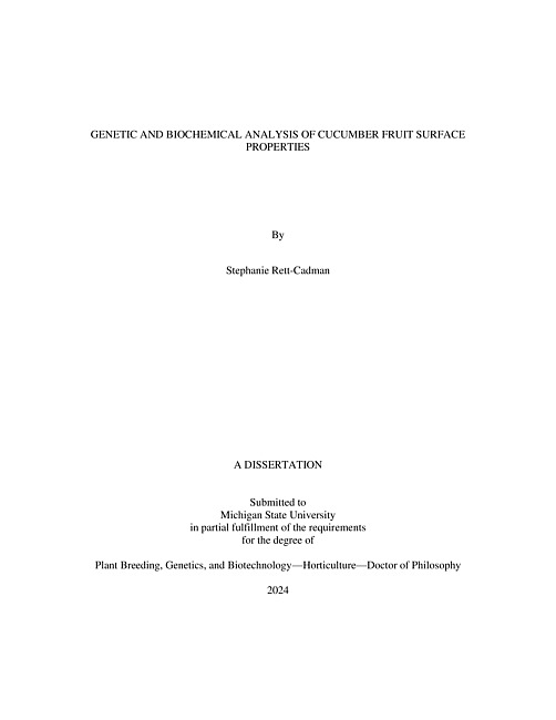 GENETIC AND BIOCHEMICAL ANALYSIS OF CUCUMBER FRUIT SURFACE PROPERTIES