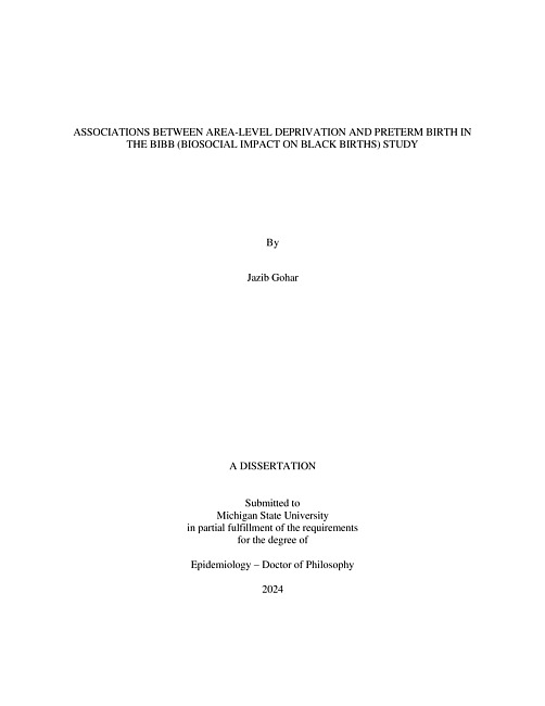 ASSOCIATIONS BETWEEN AREA-LEVEL DEPRIVATION AND PRETERM BIRTH IN THE BIBB (BIOSOCIAL IMPACT ON BLACK BIRTHS) STUDY