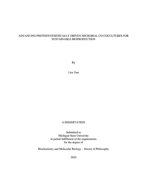 ADVANCING PHOTOSYNTHETICALLY DRIVEN MICROBIAL CO-COCULTURES FOR SUSTAINABLE BIOPRODUCTION
