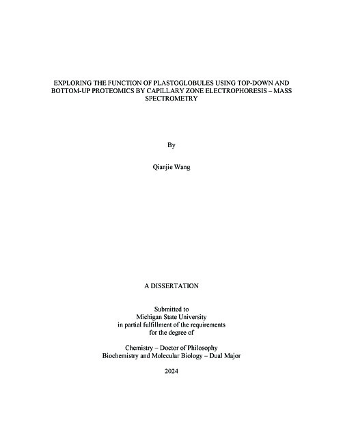 EXPLORING THE FUNCTION OF PLASTOGLOBULES USING TOP-DOWN AND BOTTOM-UP PROTEOMICS BY CAPILLARY ZONE ELECTROPHORESIS – MASS SPECTROMETRY