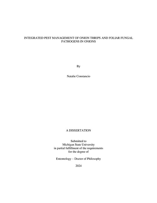 INTEGRATED PEST MANAGEMENT OF ONION THRIPS AND FOLIAR FUNGAL PATHOGENS IN ONIONS