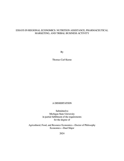 Essays in Regional Economics : Nutrition Assistance, Pharmaceutical Marketing, and Tribal Business Activity